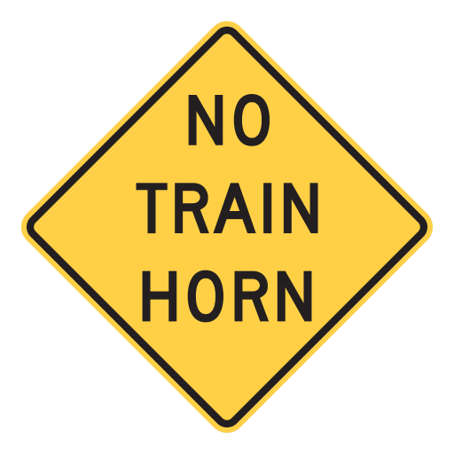 A yellow diamond with a black border reads NO TRAIN HORN.
