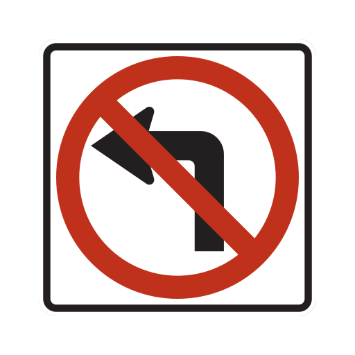 White square sign with a black left-turn arrow covered by a red circle and diagonal slash.