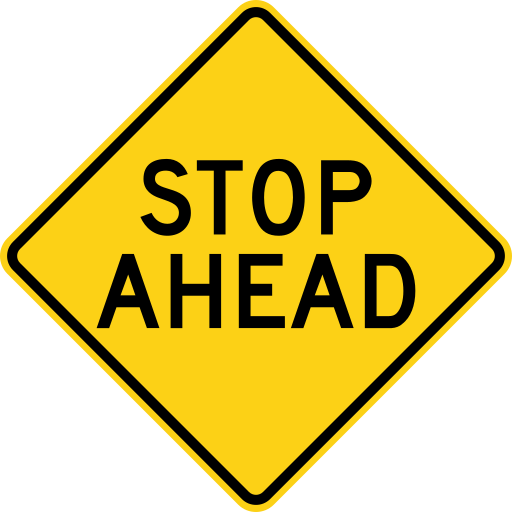 STOP AHEAD is printed in black on a yellow diamond.