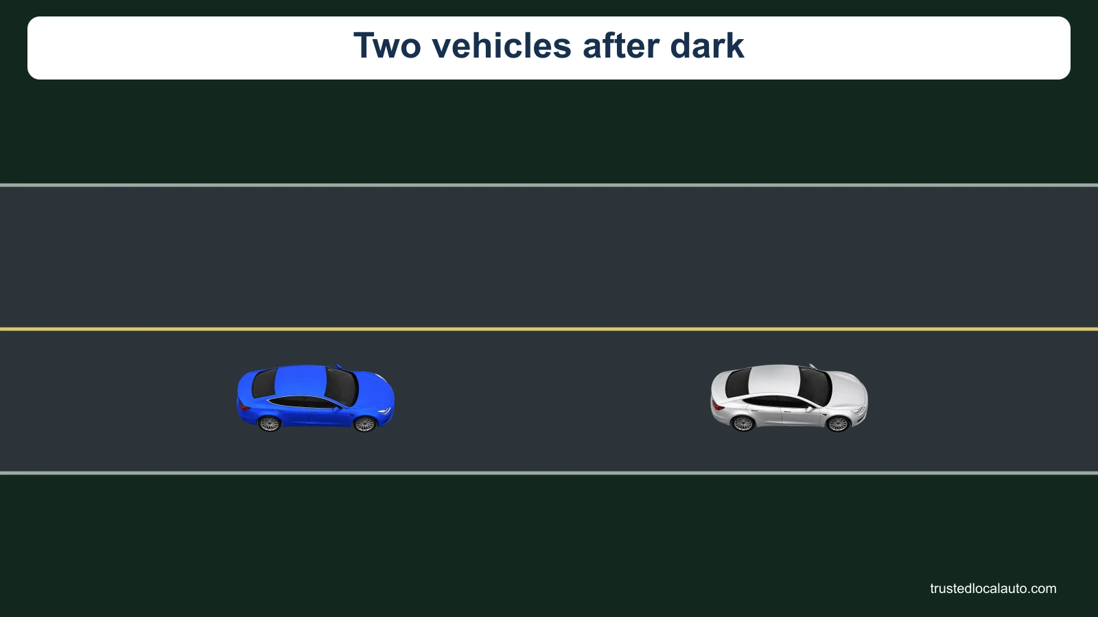 A blue car follows a white car along the same lane after dark.