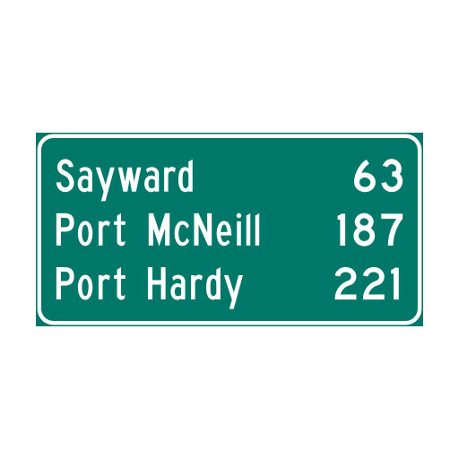A green rectangle reads Sayward 63, Port McNeill 187, and Port Hardy 221 in white.