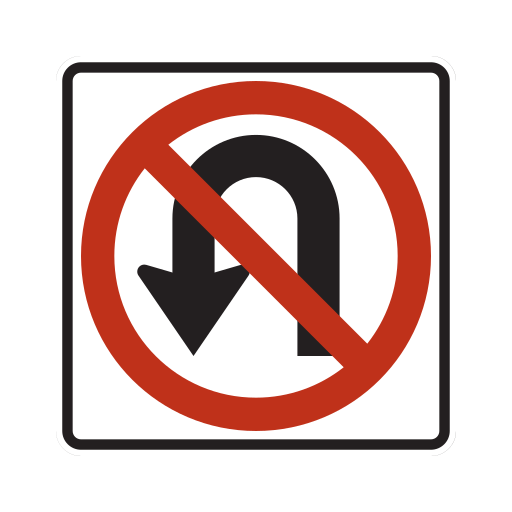 White square sign with a black U-shaped arrow covered by a red circle and diagonal slash.