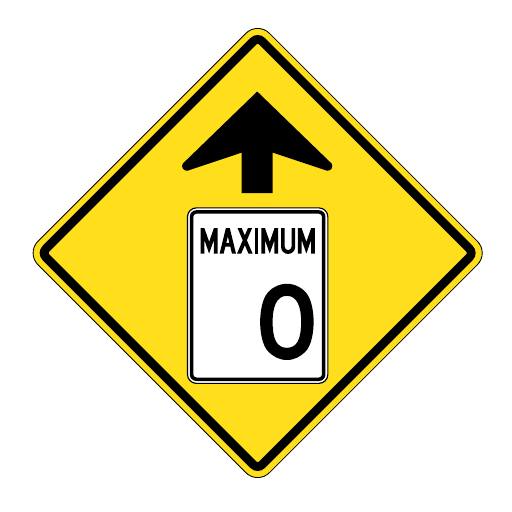 Yellow diamond with a black upward arrow above a white, black-bordered panel reading MAXIMUM 0.